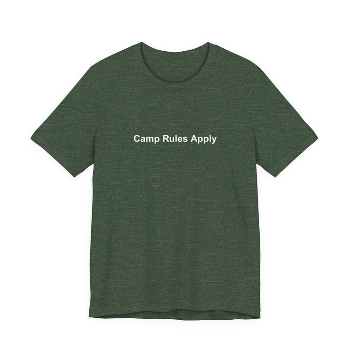 Camp Rules Apply T‑Shirt