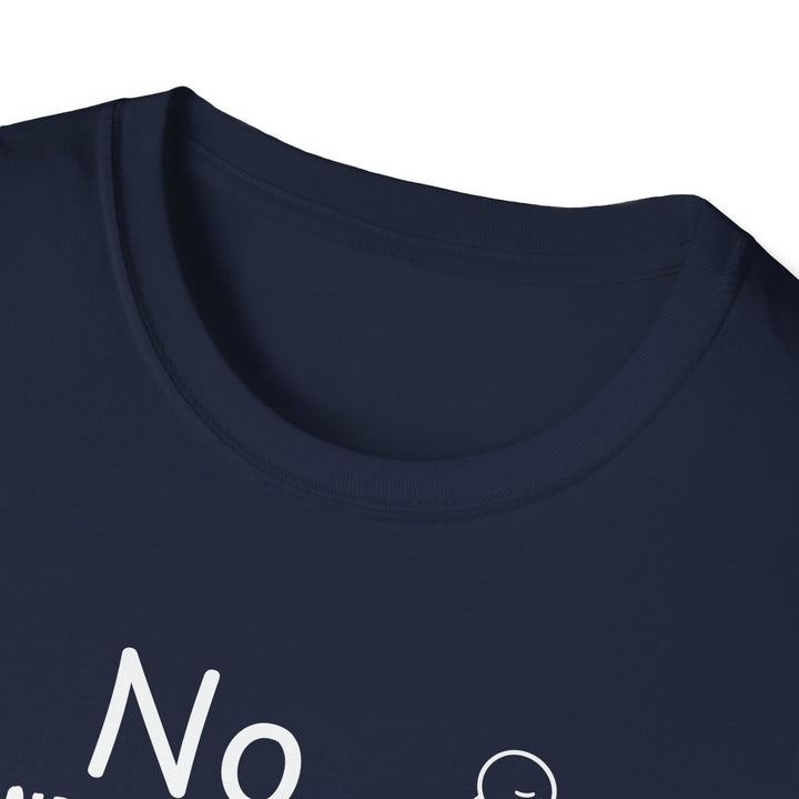 No Indian Lake Today Unisex T-Shirt