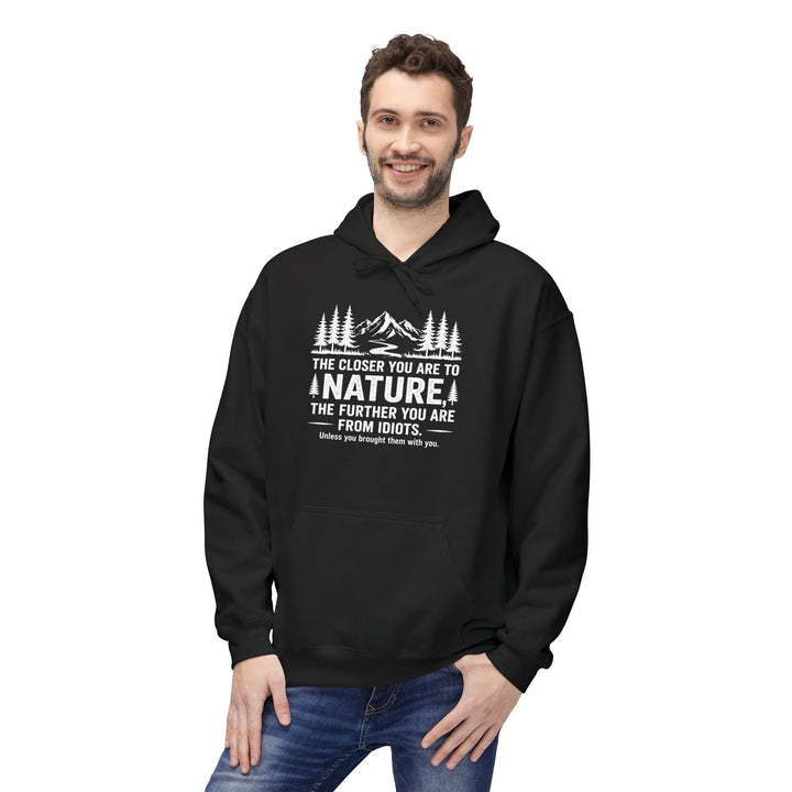 Nature-Idiots Hoodie