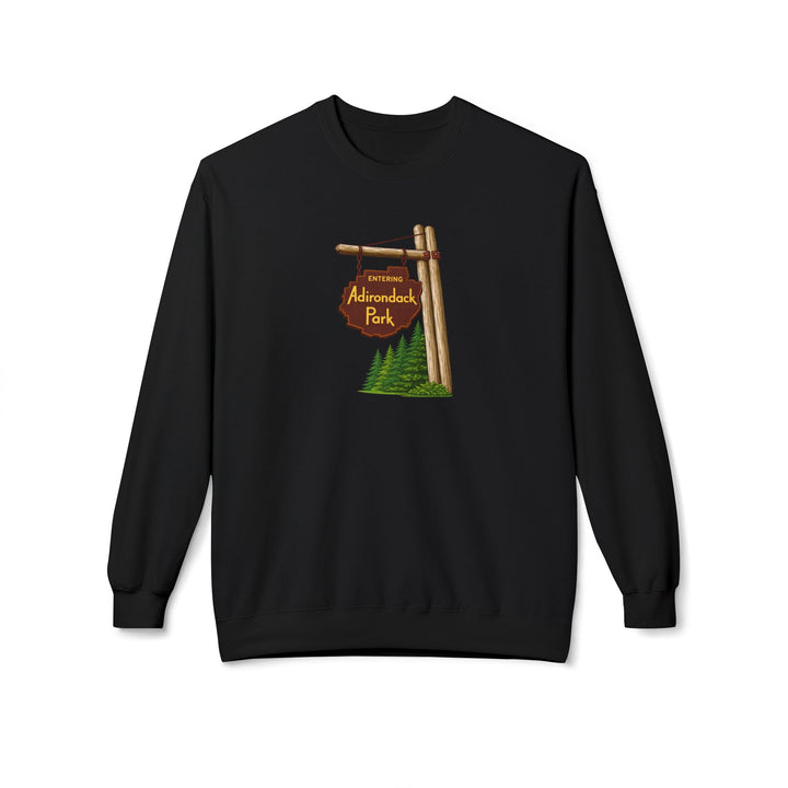 Entering Adirondack Park Sign Sweatshirt