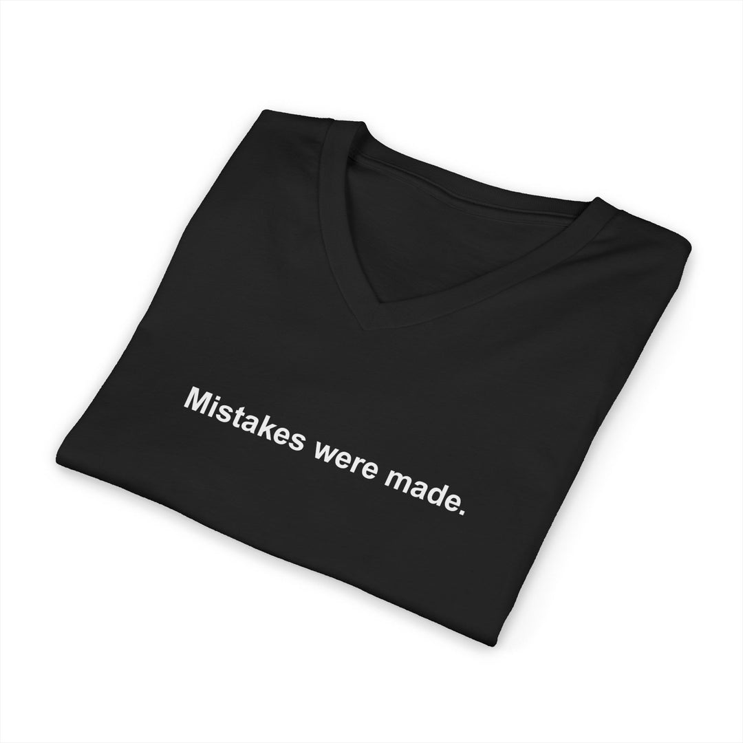Mistakes Were Made Unisex V-Neck T-Shirt