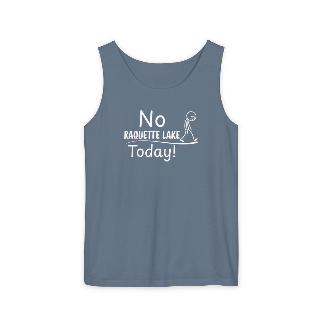 No Raquette Lake Today Unisex Tank