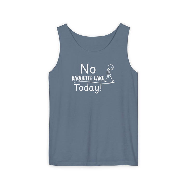 No Raquette Lake Today Unisex Tank