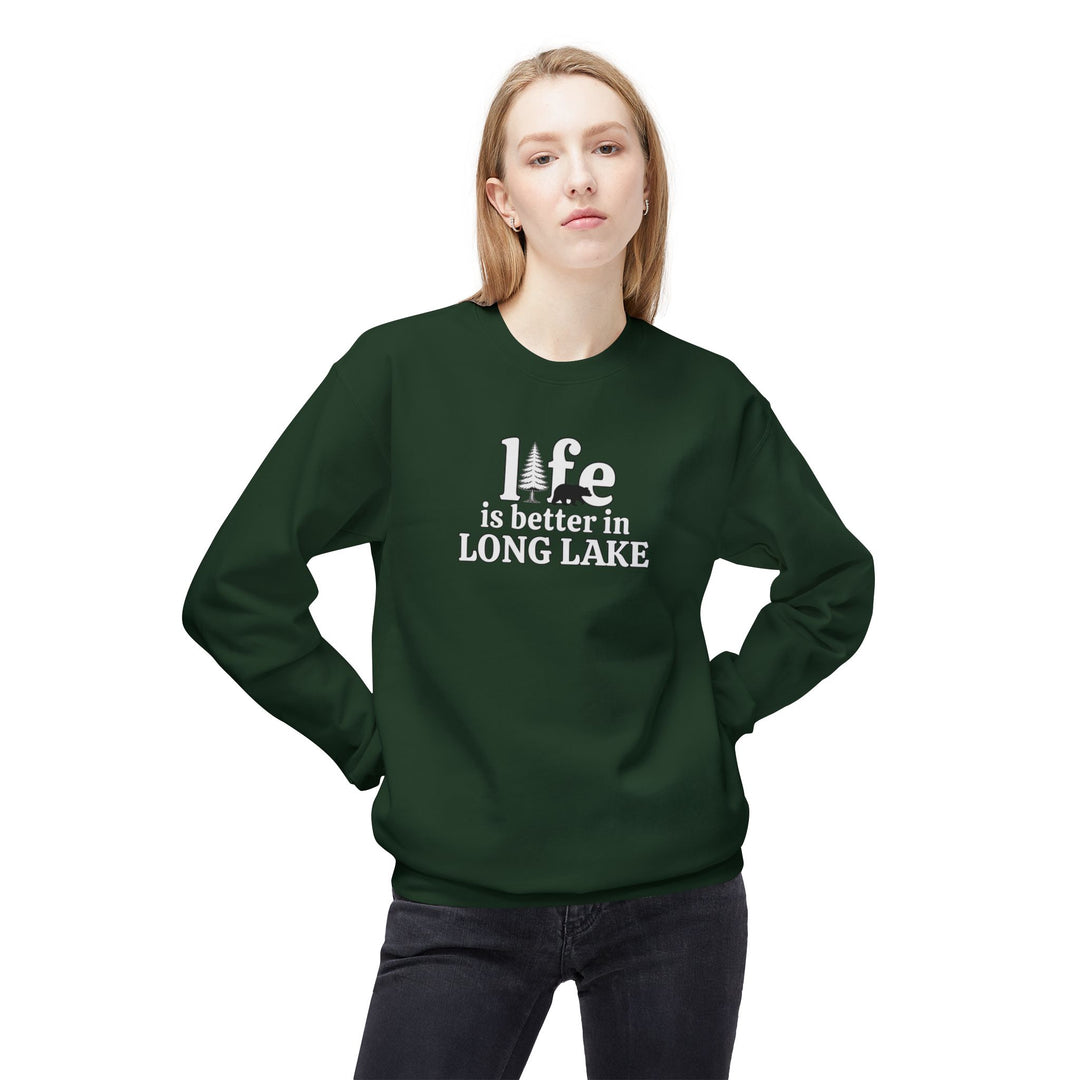 Life is Better in Long Lake Sweatshirt