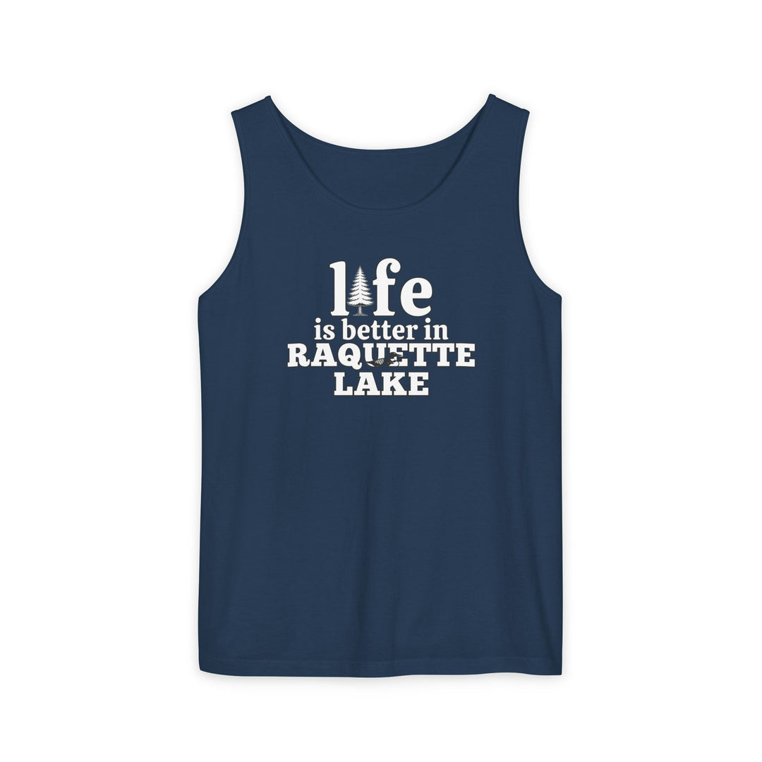 Life is Better in Raquette Lake Unisex Tank