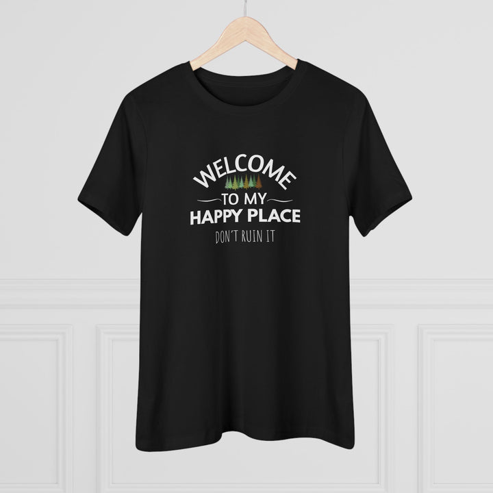 Welcome to My Happy Place - Ladies Tee
