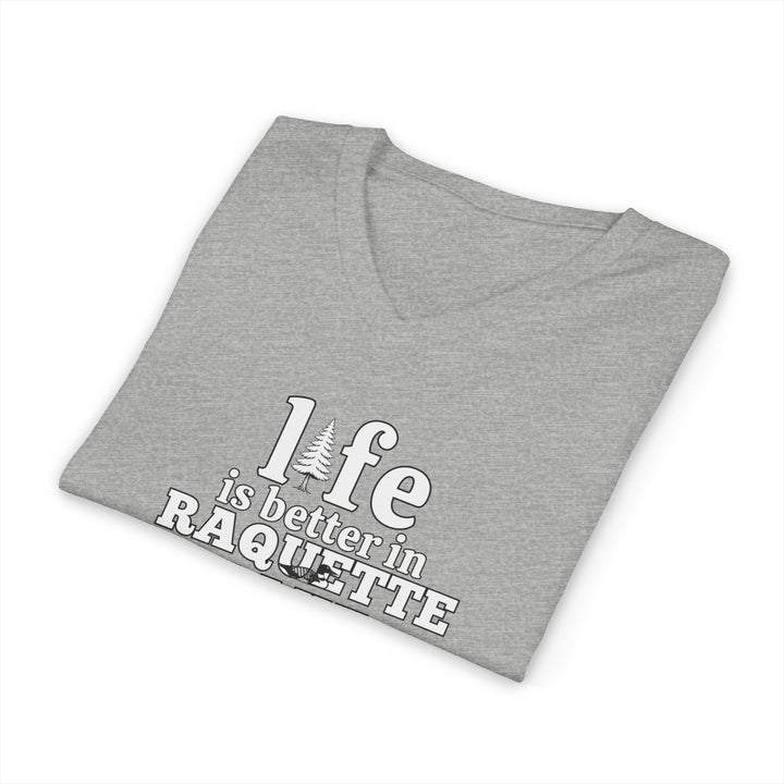 Life is Better in Raquette Lake Unisex V-Neck T-Shirt