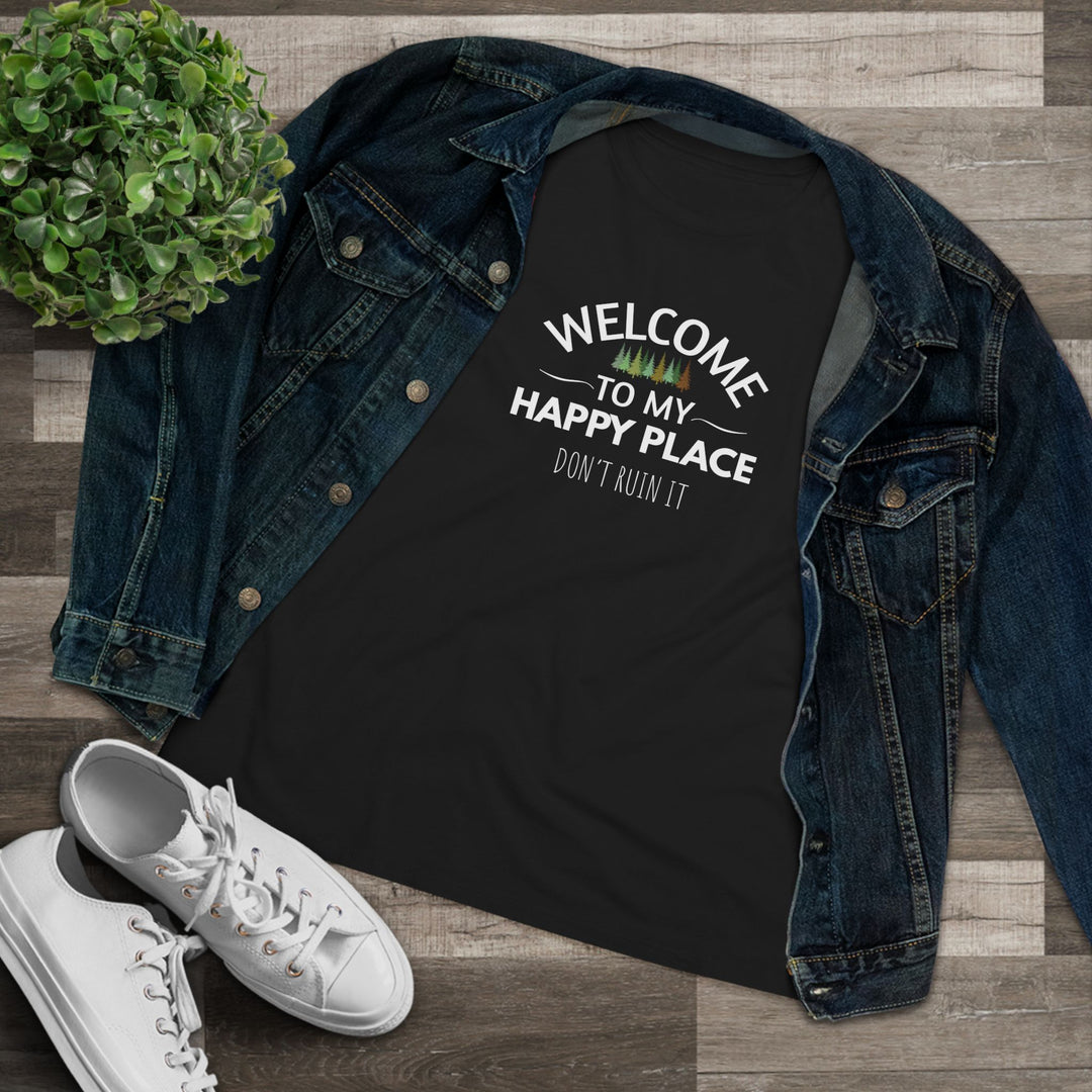 Welcome to My Happy Place - Ladies Tee