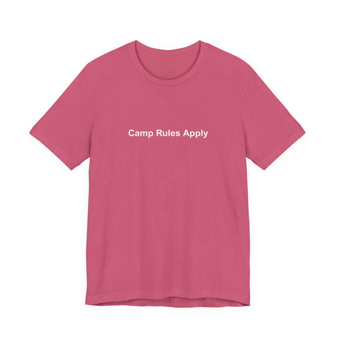 Camp Rules Apply T‑Shirt