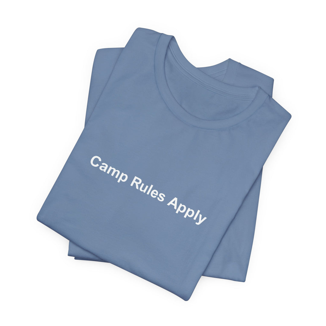 Camp Rules Apply T‑Shirt