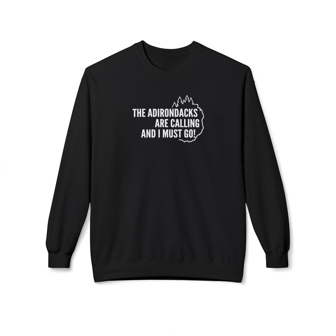 Adirondacks are Calling Sweatshirt