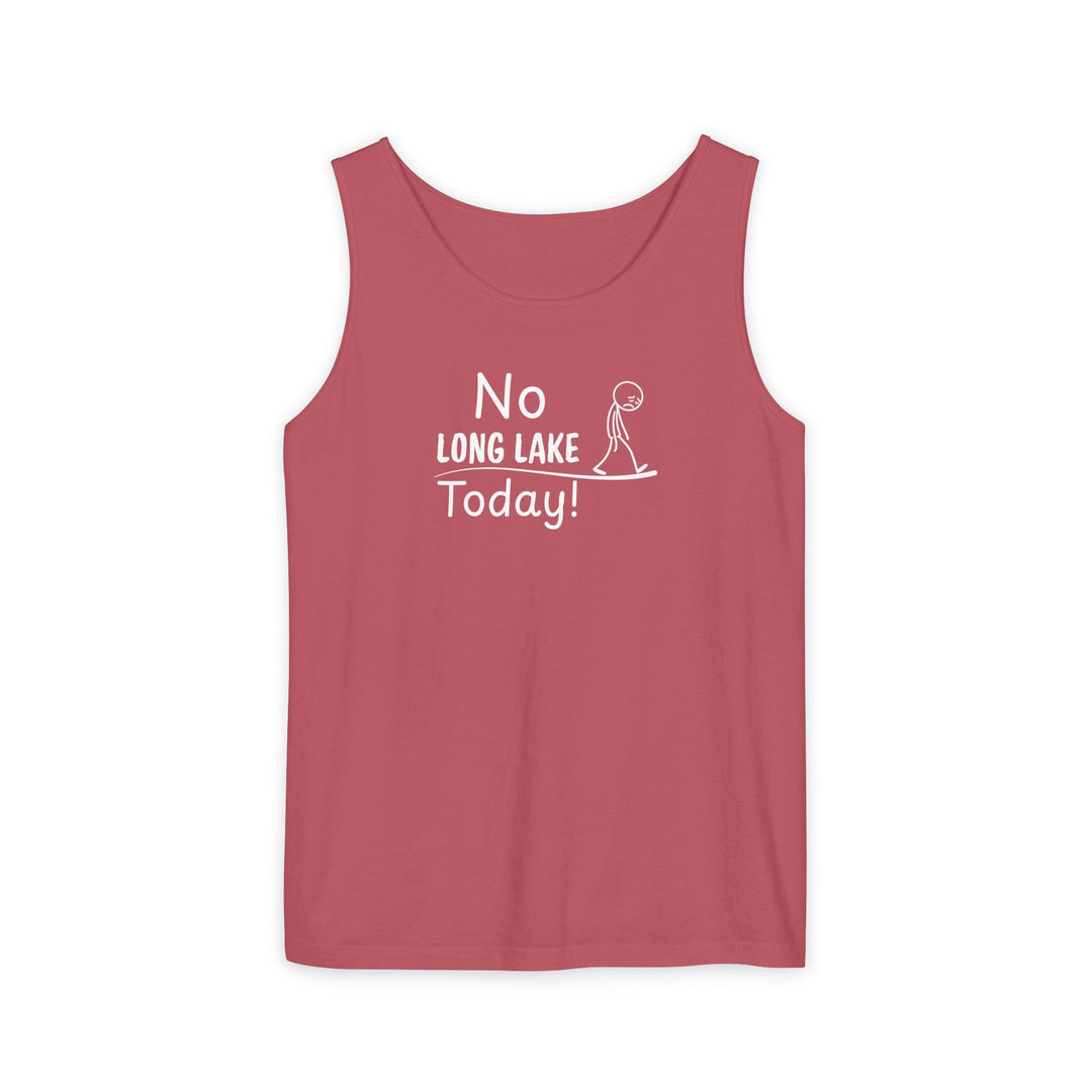 No Long Lake Today Unisex Tank