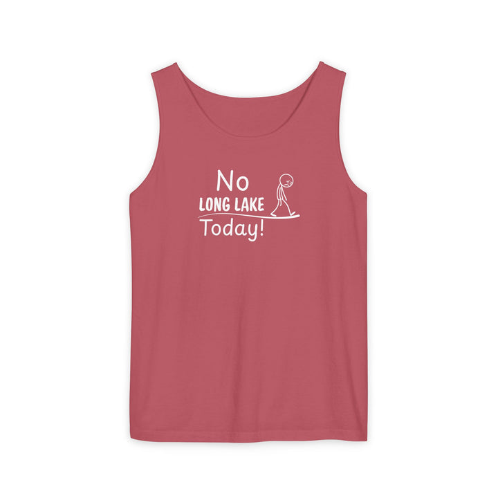No Long Lake Today Unisex Tank