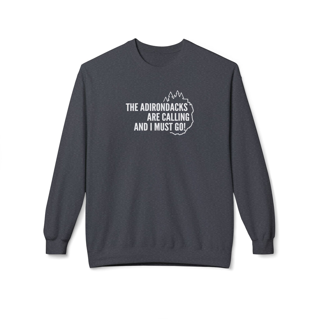 Adirondacks are Calling Sweatshirt