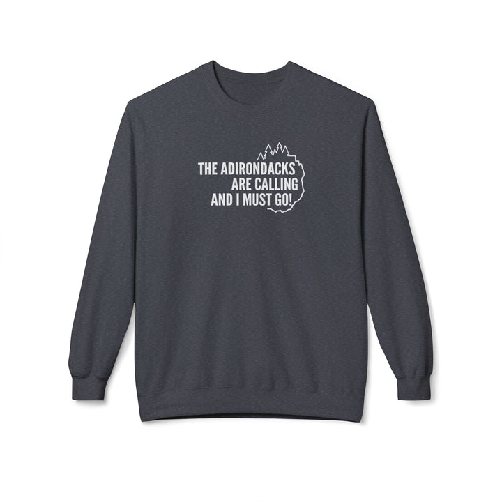 Adirondacks are Calling Sweatshirt