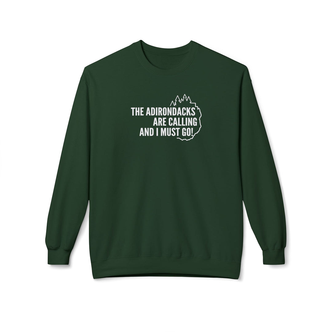 Adirondacks are Calling Sweatshirt