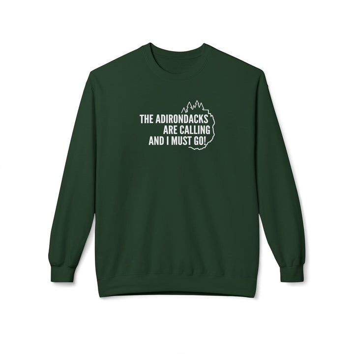 Adirondacks are Calling Sweatshirt