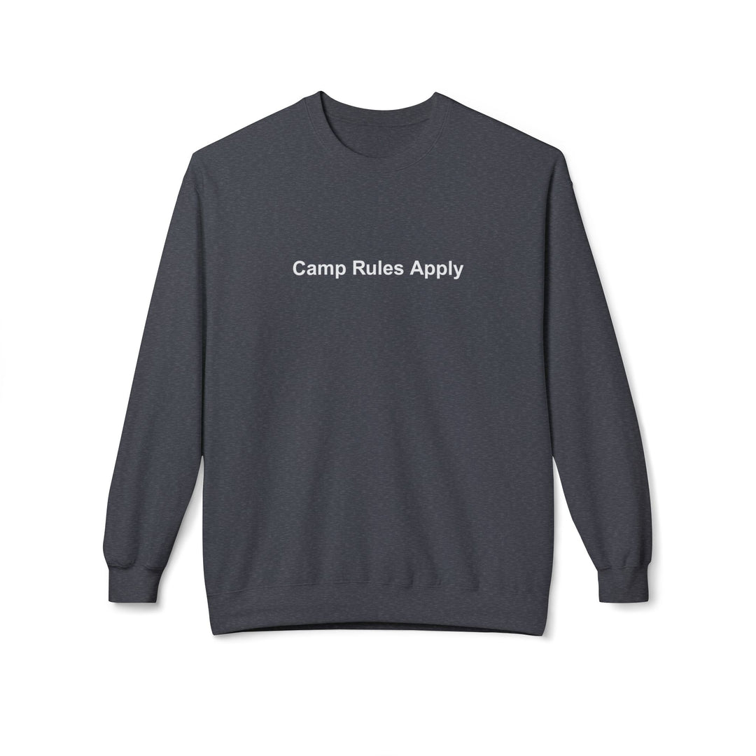 Camp Rules Apply Sweatshirt