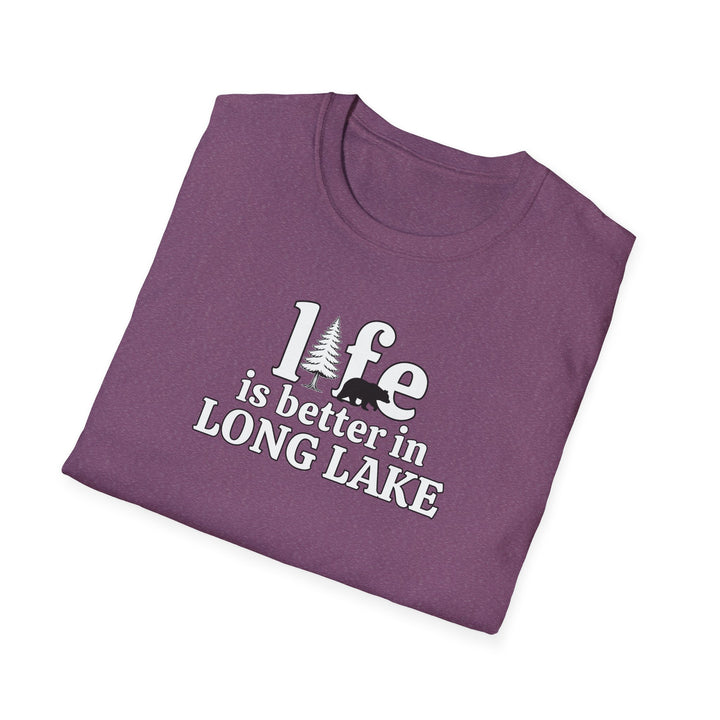 Life is Better in Long Lake Unisex T-Shirt