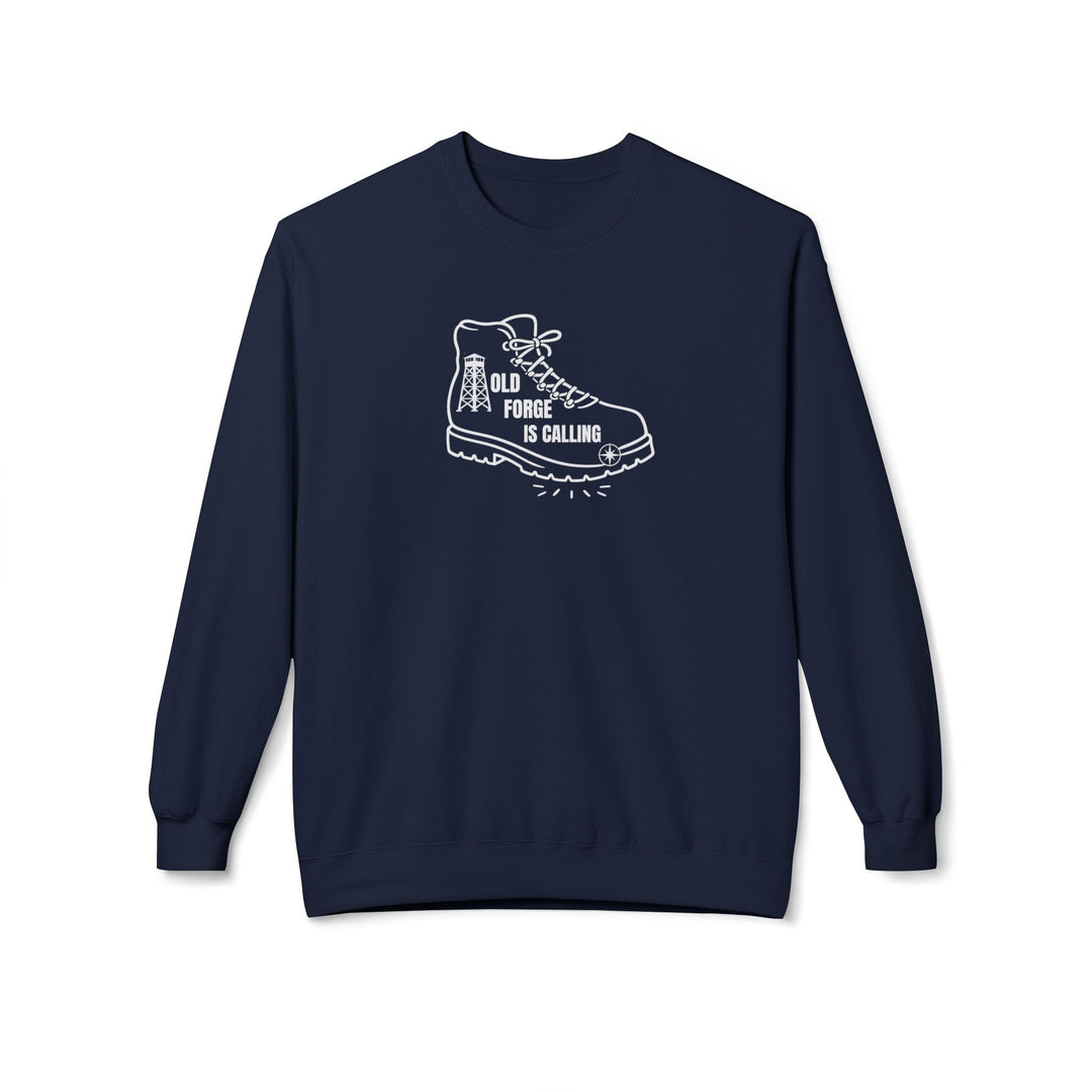 Old Forge is Calling Sweatshirt