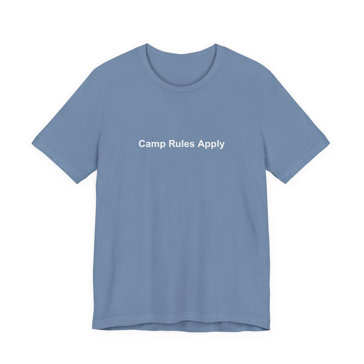 Camp Rules Apply T‑Shirt
