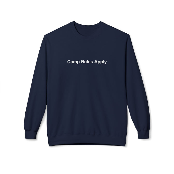 Camp Rules Apply Sweatshirt
