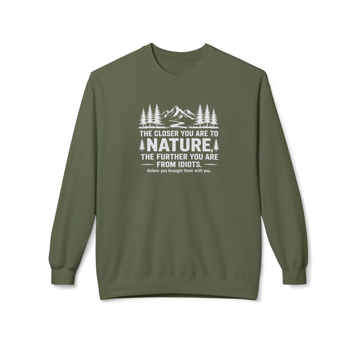 Nature-Idiots Sweatshirt