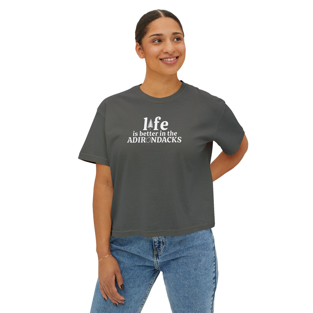 Life is Better in the Adirondacks Boxy Tee