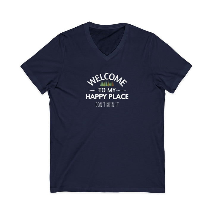 Welcome to My Happy Place Unisex V-Neck T-Shirt