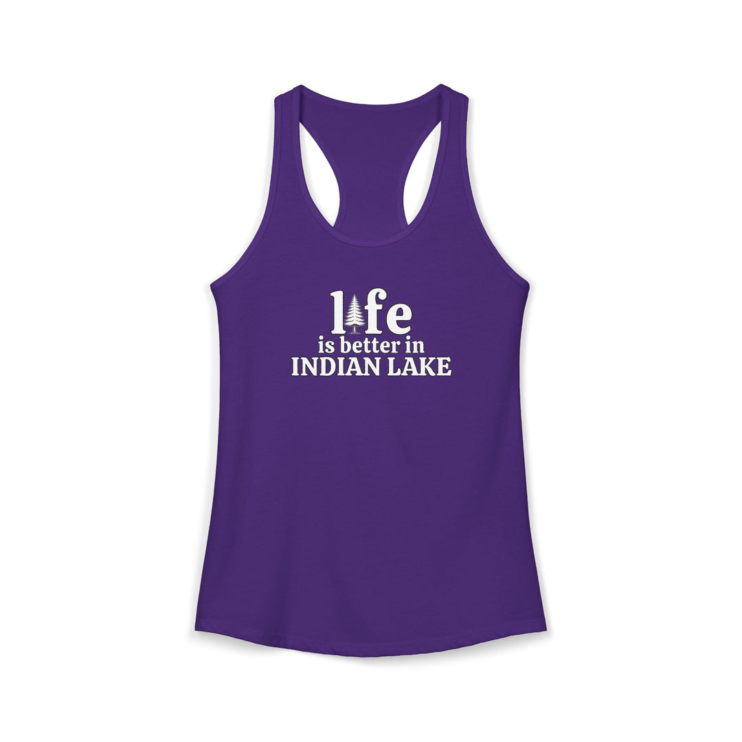 Life is Better in Indian Lake Ladies Racerback