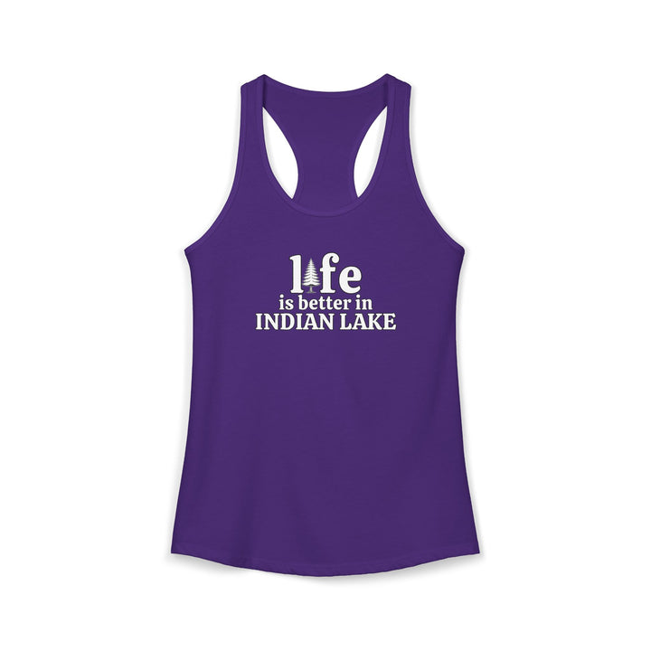 Life is Better in Indian Lake Ladies Racerback