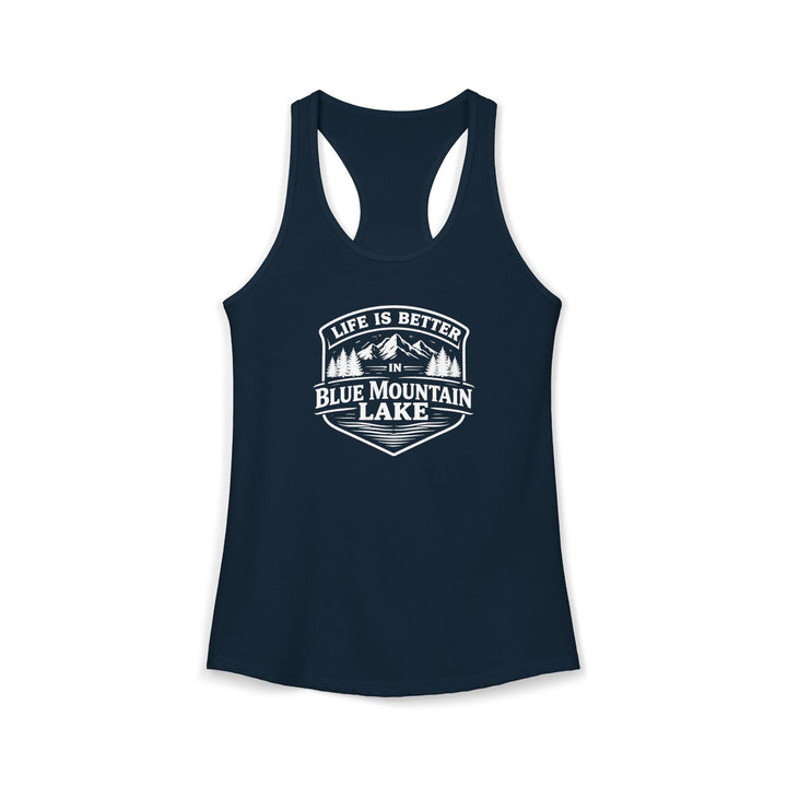 Life is Better in Blue Mountain Lake Ladies Racerback