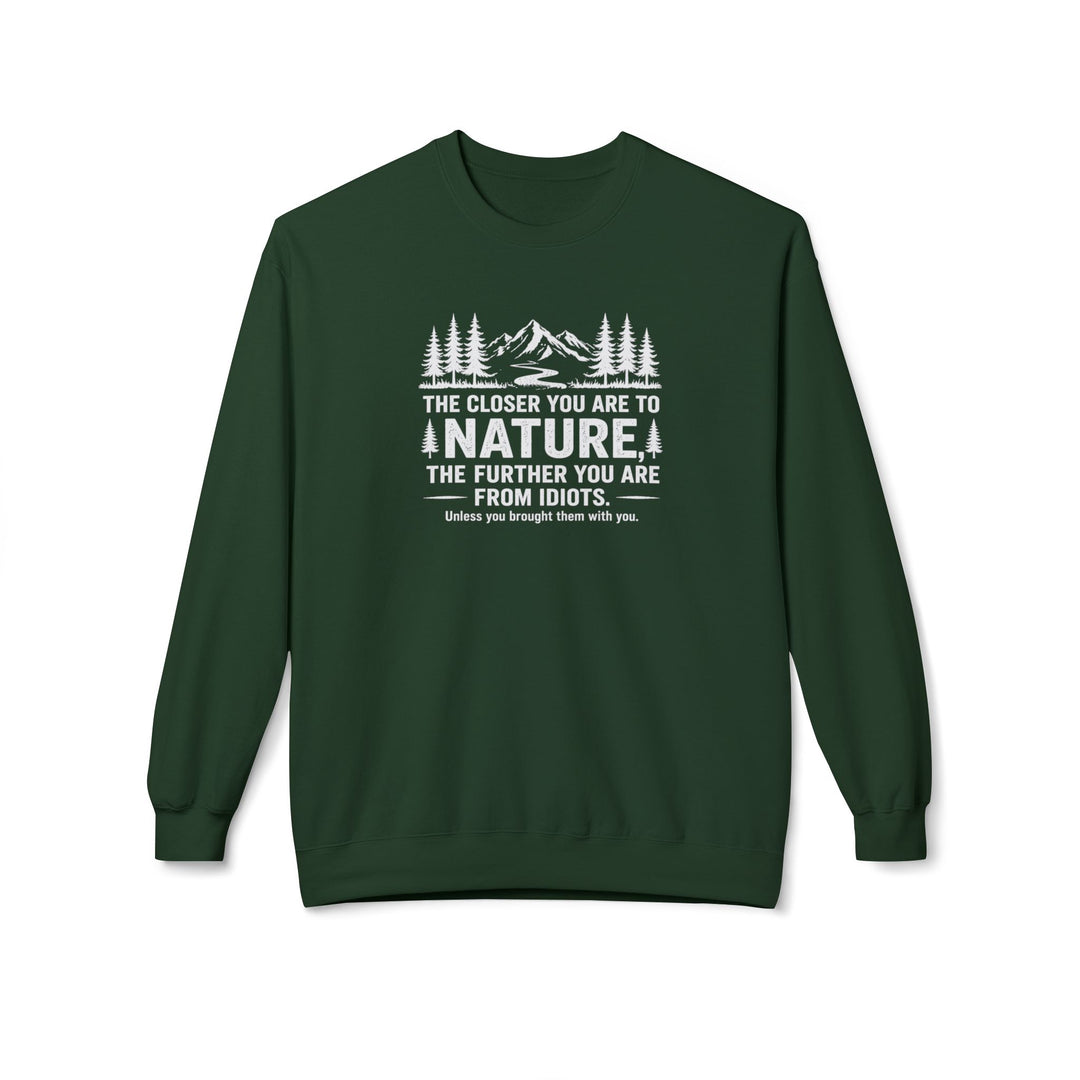 Nature-Idiots Sweatshirt